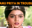 Bhanu Priya In Trouble!