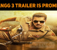 Chulbul Pandey’s Atrocities! Dabangg 3 Trailer Is Promising!