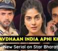 Savdhaan India Apni Khaki Hindi tv-serials on Star Bharat