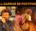 Will Darbar Be Postponed?
