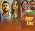 Anger Tales Telugu web-series on Hotstar