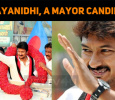 Udhayanidhi, A Mayor Candidate?