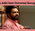 Hiphop Adhi Gets Universal Recognition!