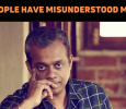 People Have Misunderstood Me, Reveals Gautham Vasudev Menon