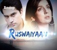 Ruswaiyaan Hindi tv-serials on Zindagi TV