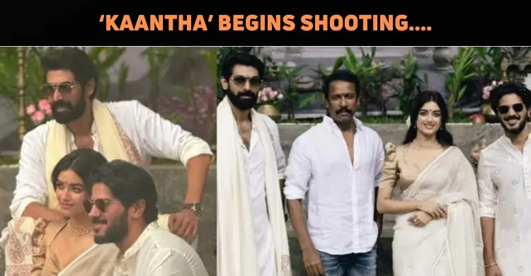 ‘Kaantha’ Begins Filming