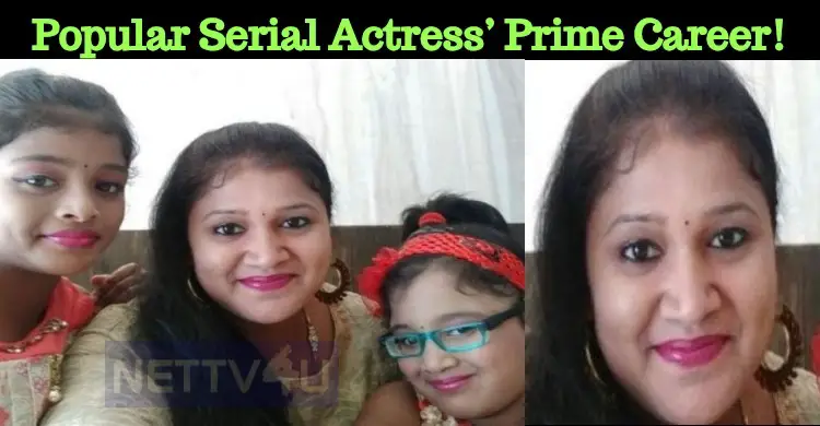Popular Serial Actress’ Prime Career!