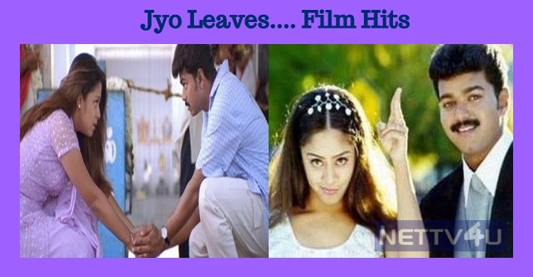 Jyo Leaves… Film Hits