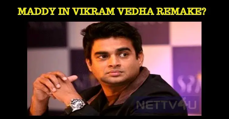 Will Maddy Reprise His Role In Vikram Vedha Remake?