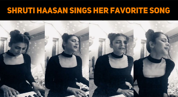 Shruti Haasan Sings Her Favorite Ilaiyaraaja Song During The Lockdown!
