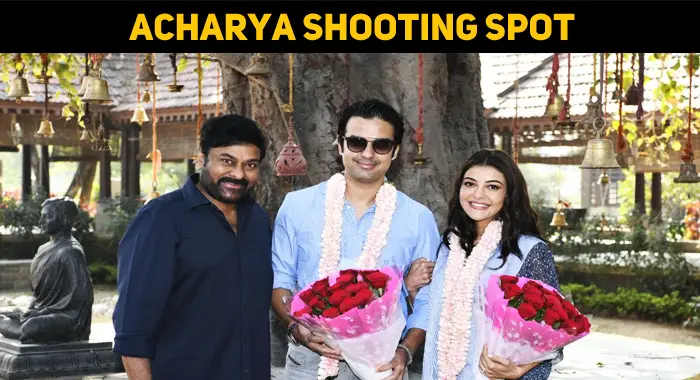 Kajal Aggarwal Joins Chiru In Acharya Shoot!