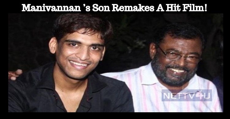 Manivannan’s Son Remakes His Dad’s Hit Film!