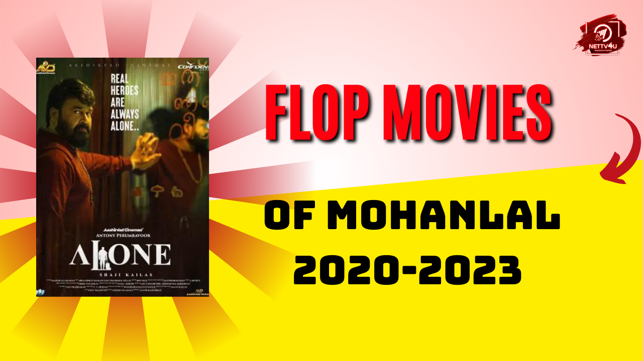 Flop Movies Of Mohanlal 2020-2023