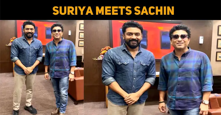 Suriya Meets The Legendary Indian Cricketer Sac..