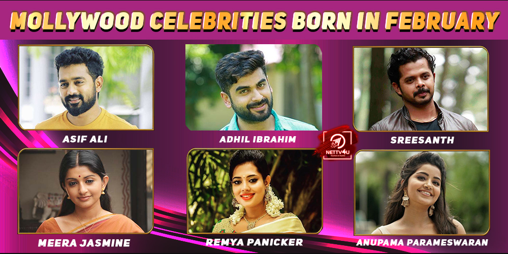 Top Mollywood Celebrities Who Were Born In February