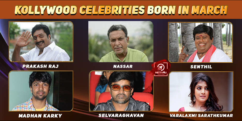 Top kollywood Celebrities Who Were Born in March