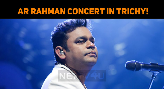 AR Rahman Concert In Trichy!