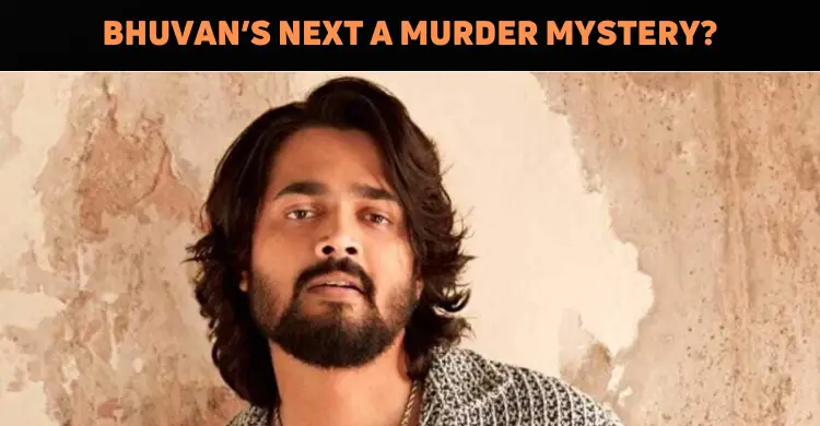 Bhuvan Bam’s Next A Murder Mystery?