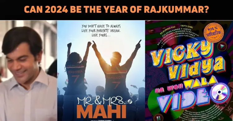 Is 2024 The Year Of Rajkummar Rao?