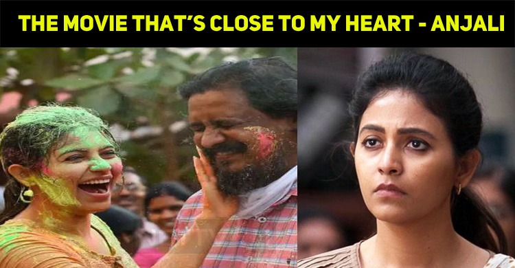 Anjali Feels Proud For Being A Part Of This Film!