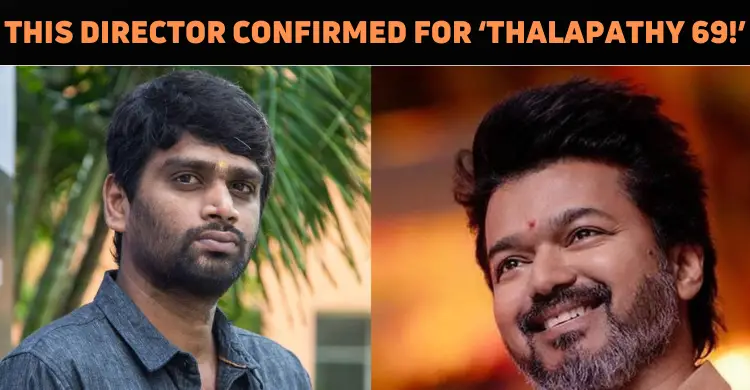 Confirmed: H Vinoth Will Be Directing Thalapath..