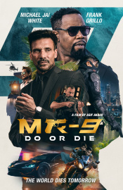 Mr-9 Do Or Die Movie Review