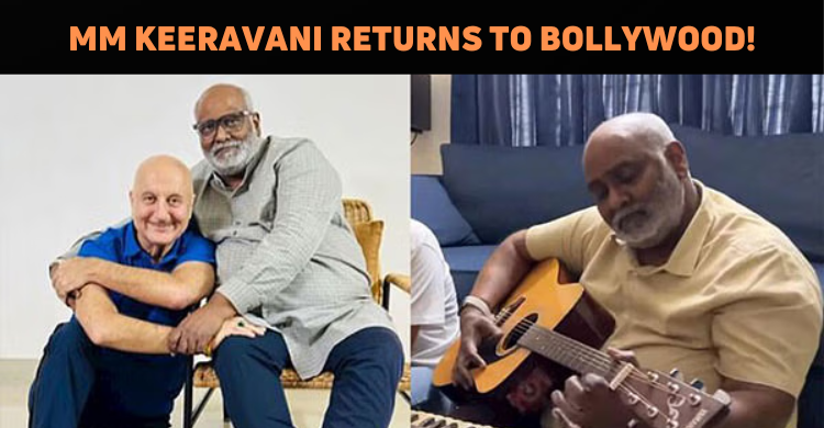 MM Keeravani Returns To Bollywood!