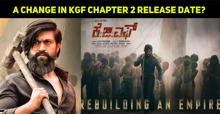 A Change In KGF Chapter 2 Release Date?