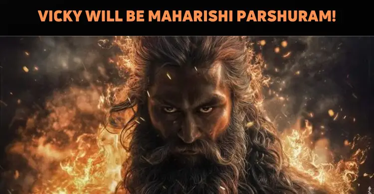 Vicky Kaushal To Play Maharishi Parshuram In ‘M..