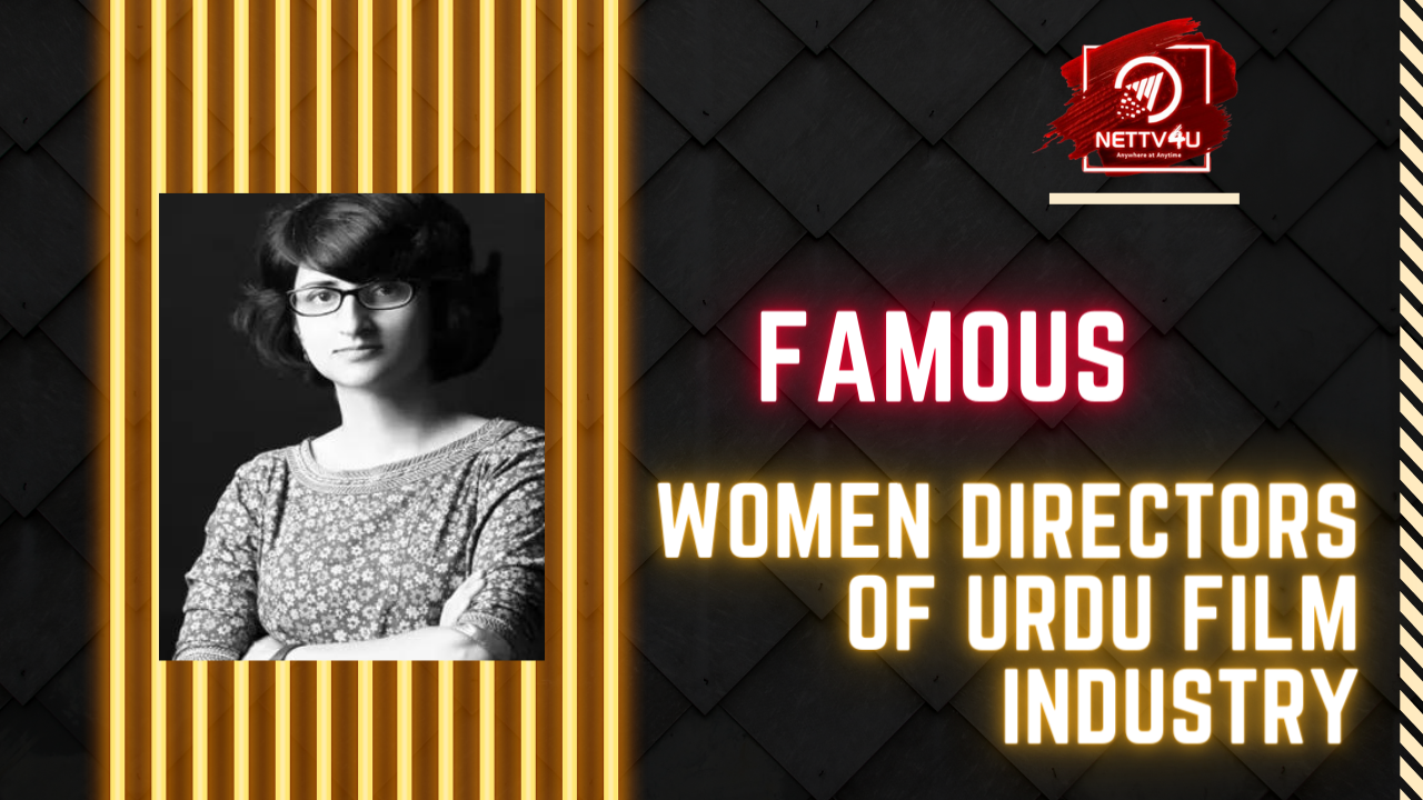 Famous Women Directors Of Urdu Film Industry