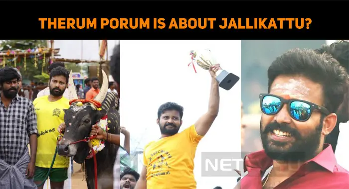 Is Therum Porum About Jallikattu?