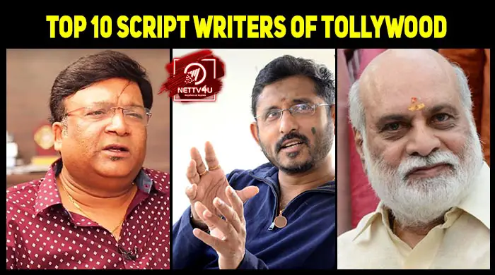 top-10-script-writers-of-tollywood-latest-articles-nettv4u