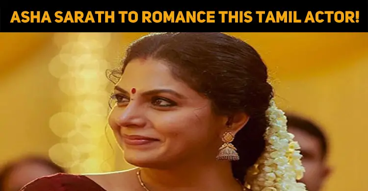 Asha Sarath To Romance This Tamil Actor!