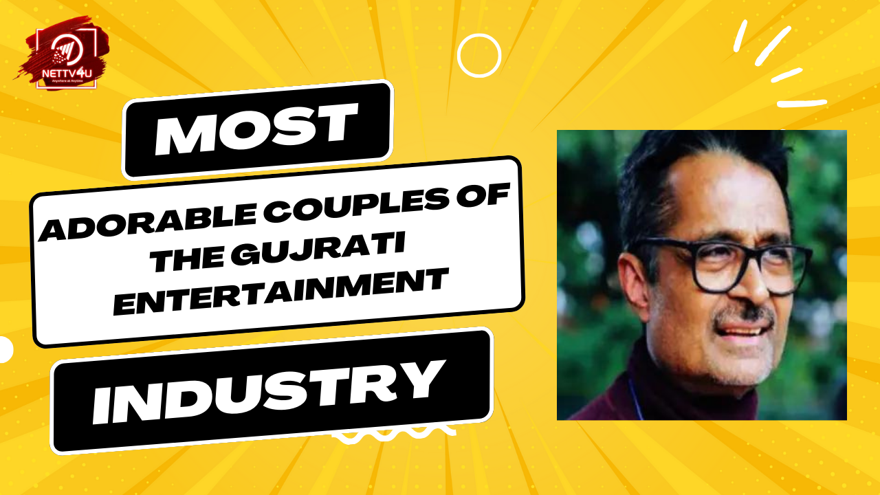 Most Adorable Couples Of The Gujrati Entertainment Industry