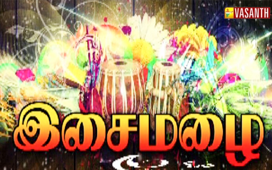 Isai Mazhai Vasanth TV