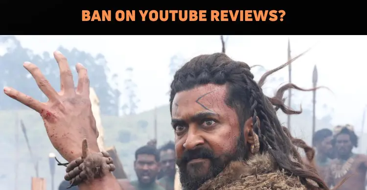 Tamil Producers Call For Ban On YouTube Reviews..