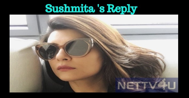 Sushmita’s Respectful Reply To Her Followers!