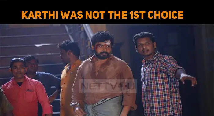 Do You Know Who Was Approached For Karthi’s Role In Kaithi?