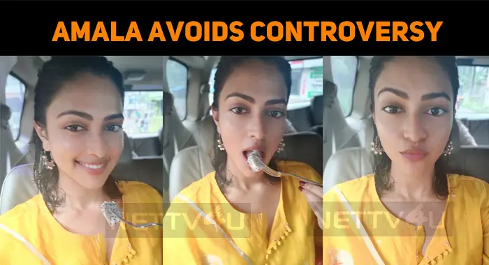 Amala Paul Plays Safe – Avoids Controversy!