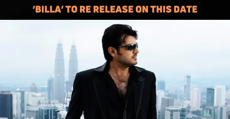 ‘Billa’ To Re Release On This Date