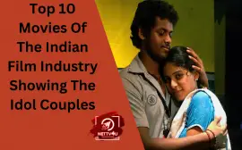 Top 10 Movies Of The Indian Film Industry Showing The Idol Couples