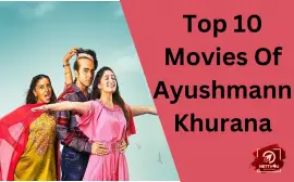 Top 10 Movies Of Ayushmann Khurana