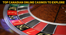 Top Canadian Online Casinos To Explore