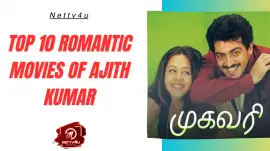 Top 10 Romantic Movies Of Ajith Kumar