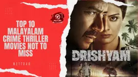 Top 10 Malayalam Crime Thriller Movies Not To Miss