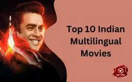 Top 10 Indian Multilingual Movies