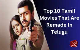 Top 10 Tamil Movies That Are Remade In Telugu