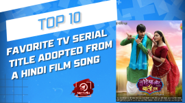 Top 10 Favorite TV Serial Title Adopted From A Hindi Film Song