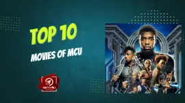 Top 10 Movies Of MCU