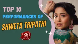 Top 10 Performances Of Shweta Tripathi
